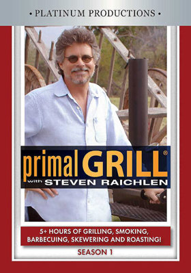 Primal Grill with Steven Raichlen: Season 1 B005EMIXDK Book Cover