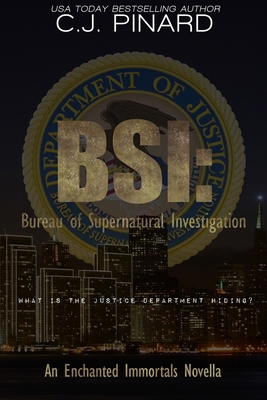 BSI: Bureau of Supernatural Investigation: An E... 1492887862 Book Cover