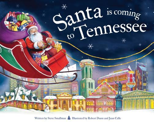 Santa Is Coming to Tennessee 1728201039 Book Cover