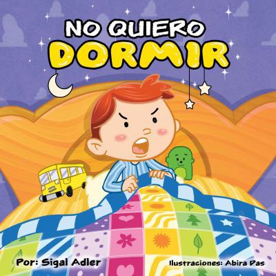 No me quiero dormir [Spanish] 194741707X Book Cover