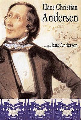 Hans Christian Andersen: A New Life 0715633759 Book Cover