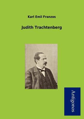 Judith Trachtenberg [German] 3954722712 Book Cover
