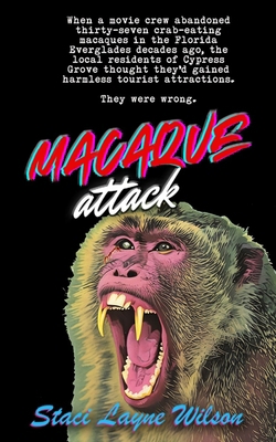 Macaque Attack B0FCCCW839 Book Cover