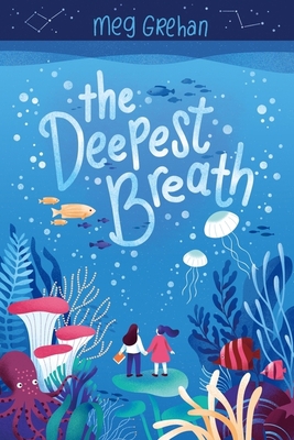 The Deepest Breath 0358355451 Book Cover