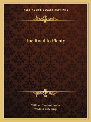 The Road to Plenty 1162607777 Book Cover