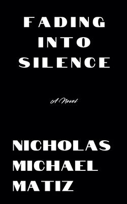 Fading Into Silence B0DJVBJT3N Book Cover