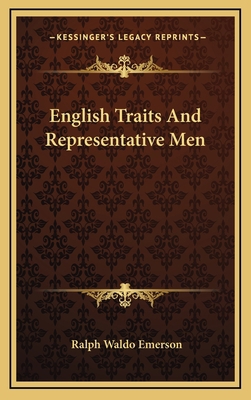 English Traits and Representative Men 1163427438 Book Cover