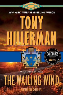 The Wailing Wind: A Leaphorn and Chee Novel 0063050056 Book Cover