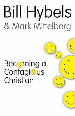 Becoming a Contagious Christian 1850786844 Book Cover