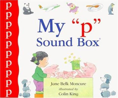 My 'p' Sound Box 1567667821 Book Cover