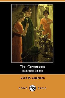 The Governess (Illustrated Edition) (Dodo Press) 1409904075 Book Cover