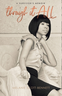 Through It All: A Survivor's Memoir 1664211640 Book Cover