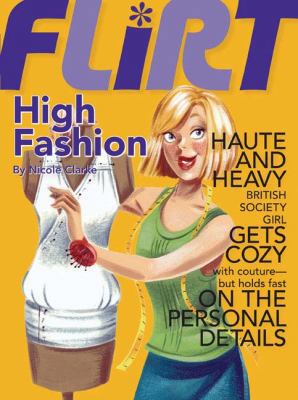 High Fashion #3 (Flirt) 0448441225 Book Cover