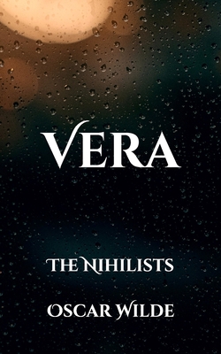 Vera: The Nihilists B08WJY6MM6 Book Cover