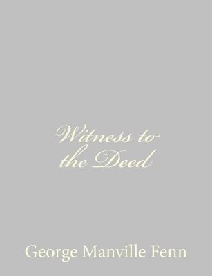Witness to the Deed 1484057333 Book Cover