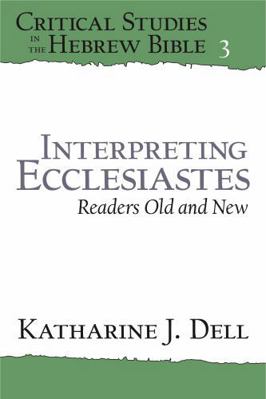Interpreting Ecclesiastes: Readers Old and New:... 157506281X Book Cover