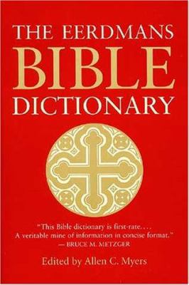 The Eerdmans Bible Dictionary 080284250X Book Cover