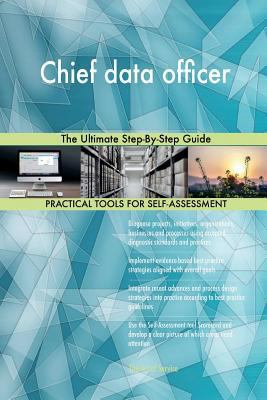 Chief data officer The Ultimate Step-By-Step Guide 1985039605 Book Cover