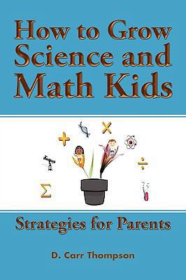 How to Grow Science and Math Kids [Chinese] 0557289106 Book Cover