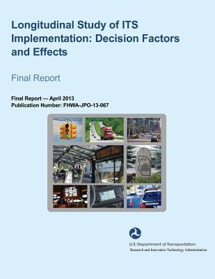 Longitudinal Study of ITS Implementation: Decis... 1495373886 Book Cover