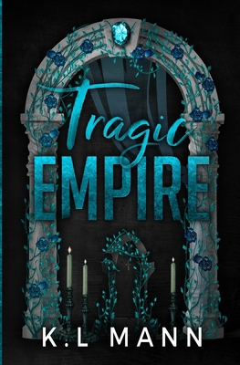 Tragic Empire B0H3DHMBTD Book Cover
