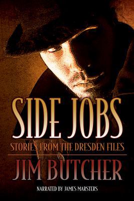 Side Jobs: Stories from the Dresden Files (Unab... 1449846033 Book Cover