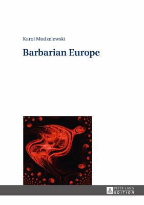 Barbarian Europe 3631649800 Book Cover