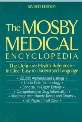 The Mosby Medical Encyclopedia 0452266726 Book Cover