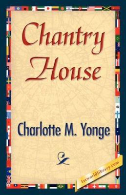 Chantry House 1421844281 Book Cover
