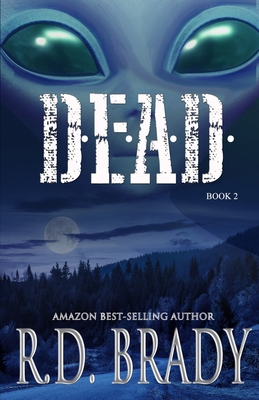 D.E.A.D.: The A.L.I.V.E. Series 1973734087 Book Cover