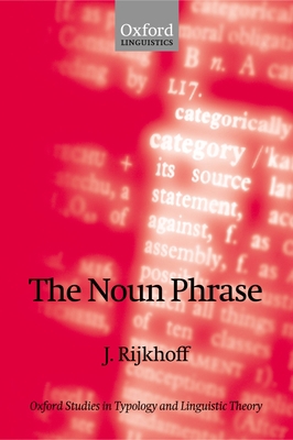 The Noun Phrase 0199269645 Book Cover