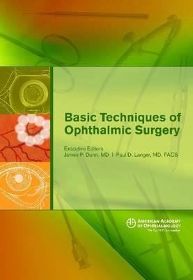 Basic Techniques of Ophthalmic Surgery 1560559837 Book Cover