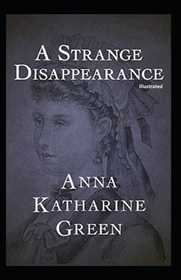 Paperback A Strange Disappearance illustrated Book