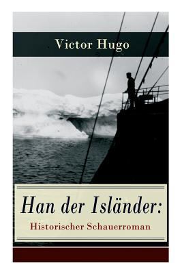 Han der Isländer: Historischer Schauerroman: Ba... [German] 8026862430 Book Cover