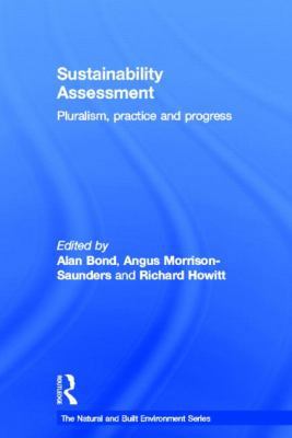 Sustainability Assessment: Pluralism, practice ... 0415598486 Book Cover