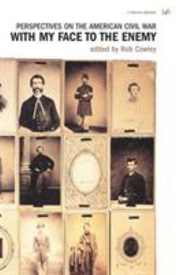 With My Face to the Enemy : Perspectives on the... B00BG7JQU6 Book Cover