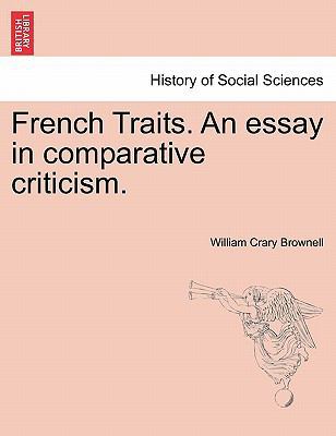 French Traits. an Essay in Comparative Criticism. 1240921861 Book Cover