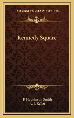 Kennedy Square 1163335525 Book Cover