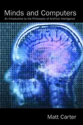 Minds and Computers: An Introduction to the Phi... 0748620982 Book Cover