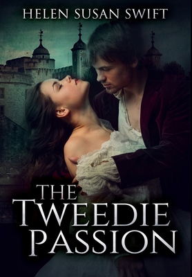 The Tweedie Passion: Premium Hardcover Edition 1034084100 Book Cover