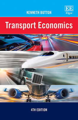 Transport Economics: 4th Edition 1786435683 Book Cover