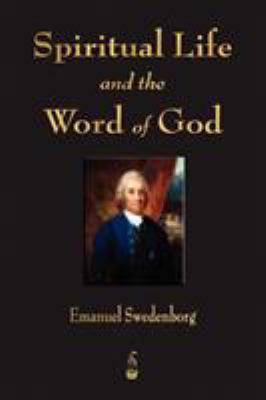 Spiritual Life and the Word of God 1603863710 Book Cover