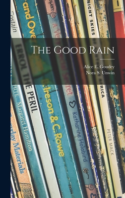 The Good Rain 1014304660 Book Cover