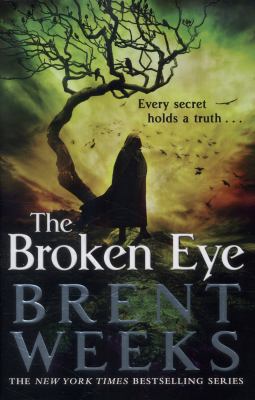 The Broken Eye: Book 3 of Lightbringer 1841499099 Book Cover