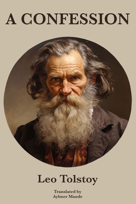 A Confession Leo Tolstoy 8793494920 Book Cover