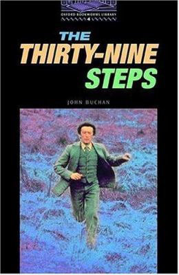 The Thirty-Nine Steps (Oxford Bookworms, Level 4) 0194230481 Book Cover