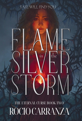 Flame in the Silver Storm B0FP1RF9B4 Book Cover
