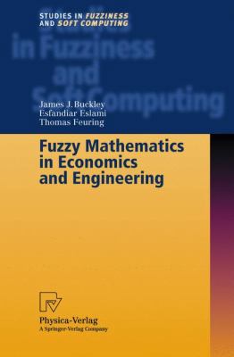 Fuzzy Mathematics in Economics and Engineering 3790825050 Book Cover