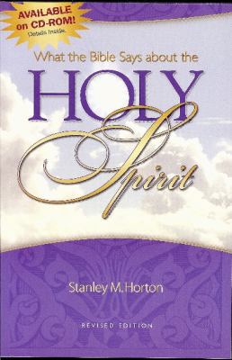 What the Bible Says about the Holy Spirit 0882433598 Book Cover