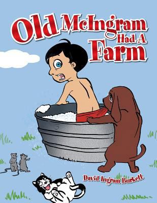 Old McIngram Had a Farm 1483689441 Book Cover